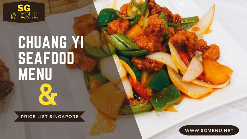 Chuang Yi Seafood Menu