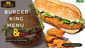 burger king menu, burger king singapore