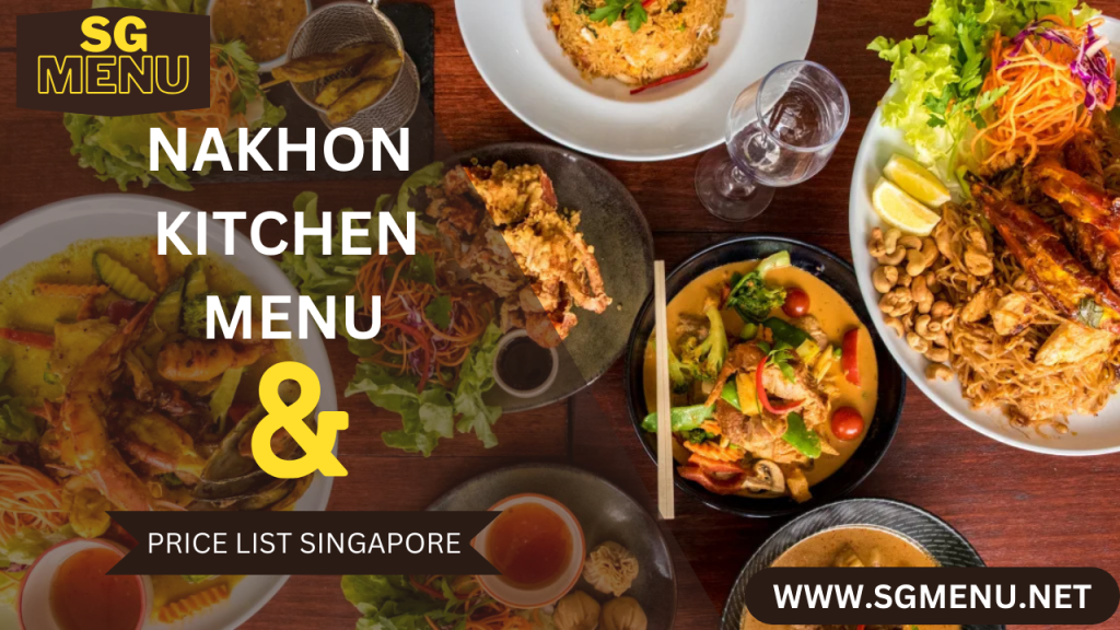 nakhon kitchen menu