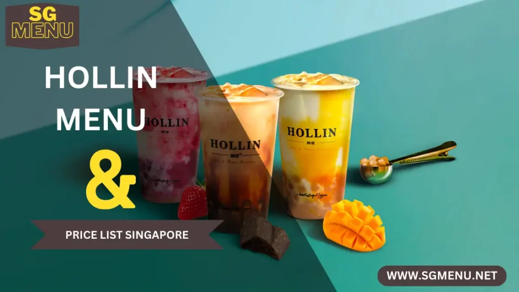 Hollin Menu Singapore 2024